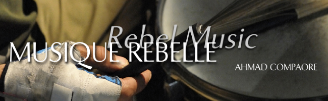 newsletter Ahmad Compaor� | Musique Rebelle